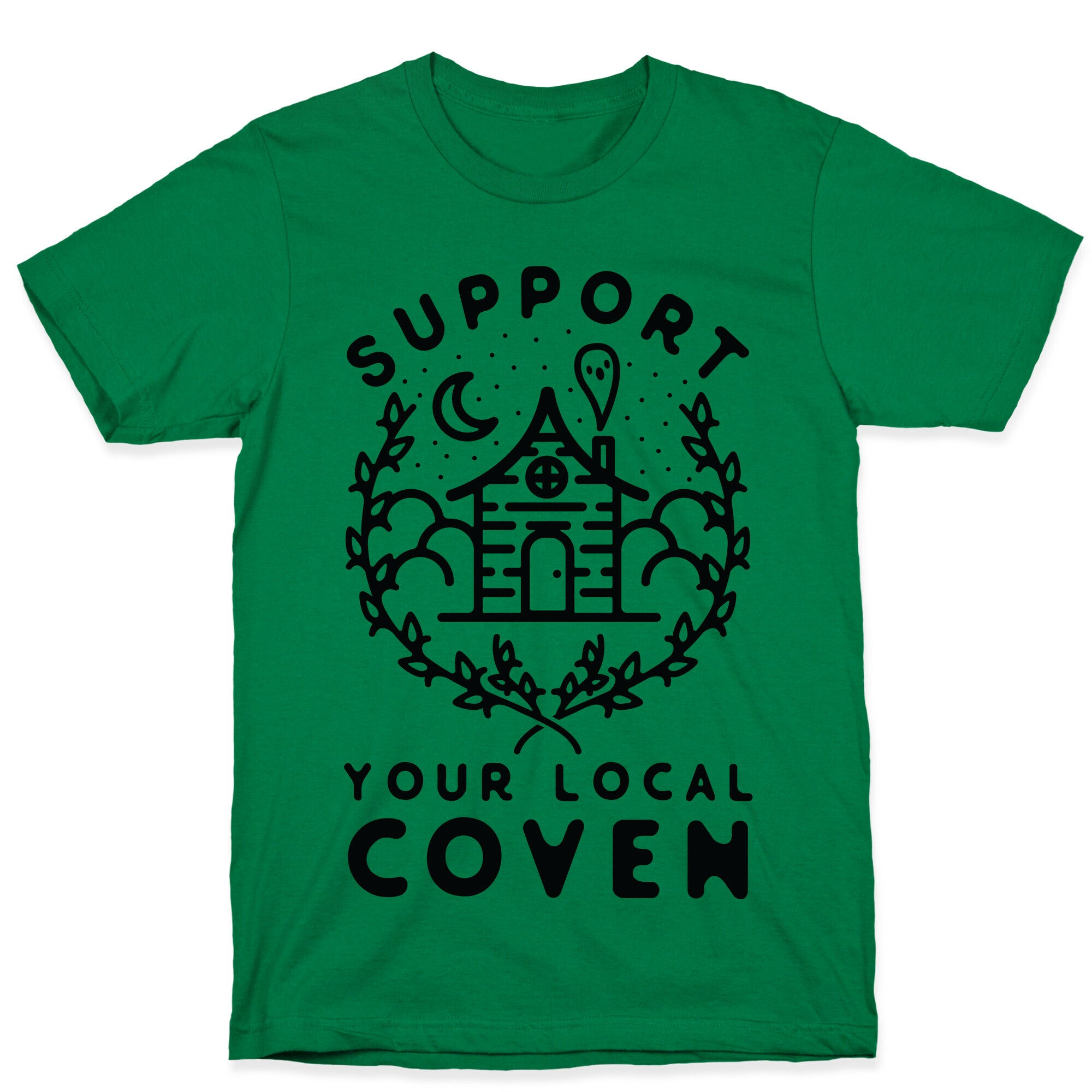 Support Your Local Coven T-Shirt